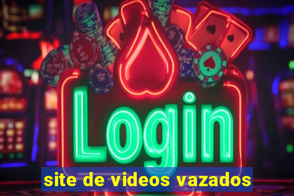 site de videos vazados